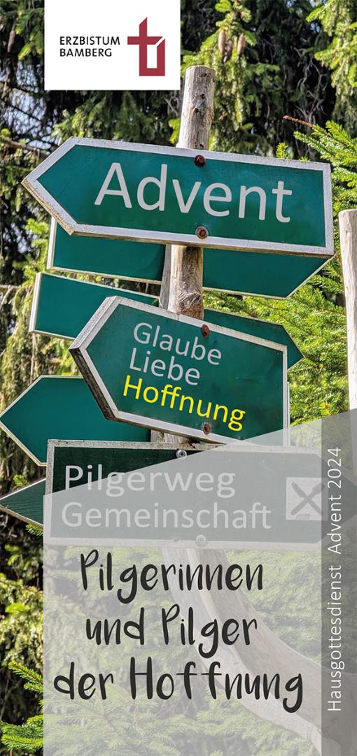 Hausgebet 2024: Pilgerinnen und Pilger der Hoffnung